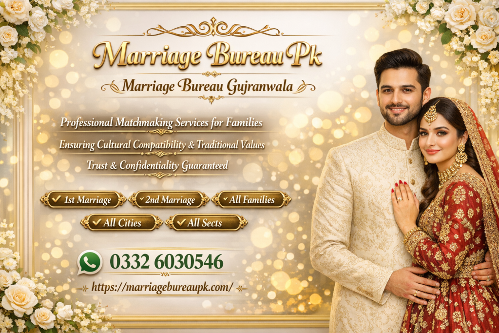 Marriage Bureau Gujranwala City