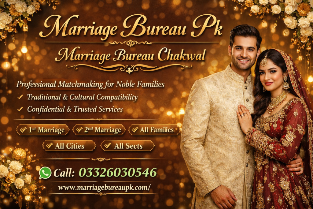 Marriage Bureau Chakwal